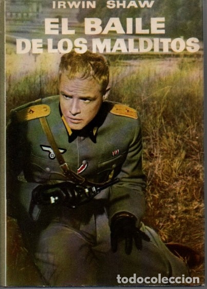 Libros: EL BAILE DE LOS MALDITOS. - SHAW, Irwin. - Foto 1