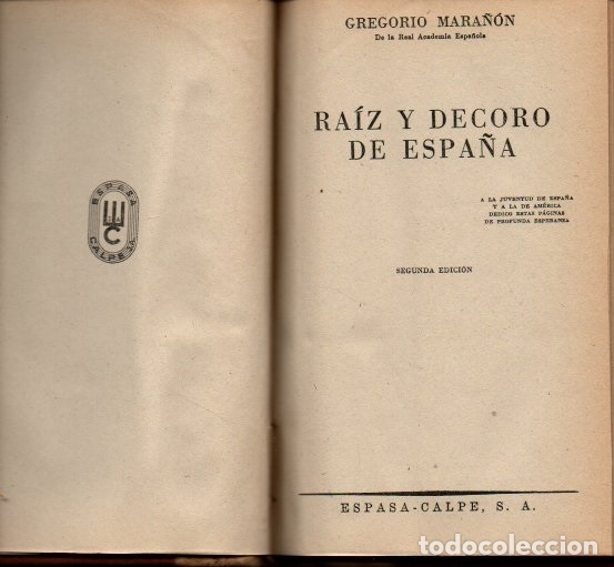Libros: RAIZ Y DECORO DE ESPA&Ntilde;A. - MARA&Ntilde;ON, Gregorio. - Foto 1