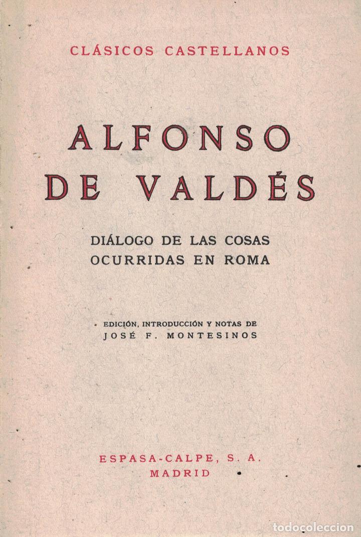 Libros: Di&aacute;logo de las cosas ocurridas en Roma - Alfonso de Vald&eacute;s - Foto 1