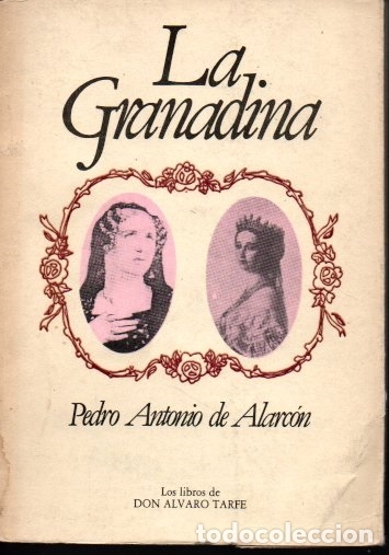 Libros: LA GRANADINA. - ALARCON, Pedro A. De - Foto 1