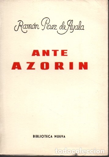Libros: ANTE AZOR&Iacute;N. - PEREZ DE AYALA, Ram&oacute;n. - Foto 1