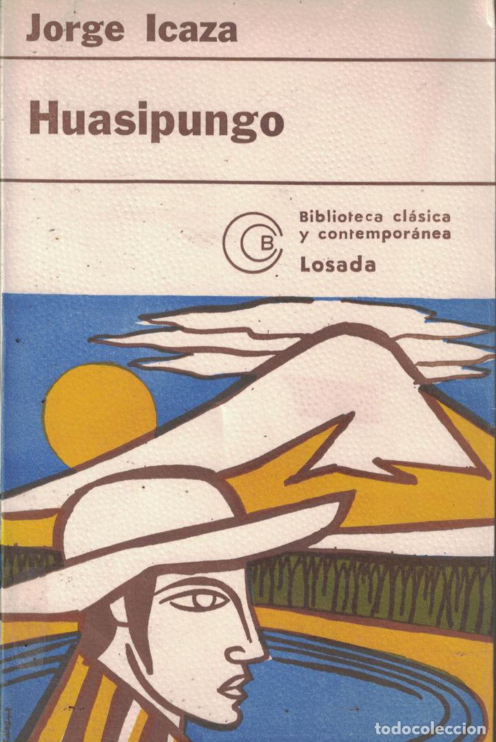 Libros: Huasipungo - Jorge Icaza - Foto 1