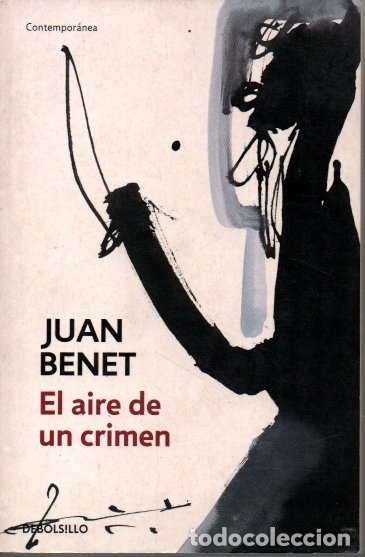 Libros: EL AIRE DE UN CRIMEN. - BENET, Juan. - Foto 1