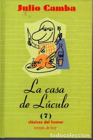 Libros: LA CASA DE LUCULO. - CAMBA, Julio. - Foto 1