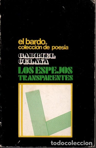 Libros: LOS ESPEJOS TRANSPARENTES. - CELAYA, Gabriel. - Foto 1