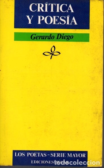 Libros: CRITICA Y POESIA. - DIEGO, Gerardo. - Foto 1