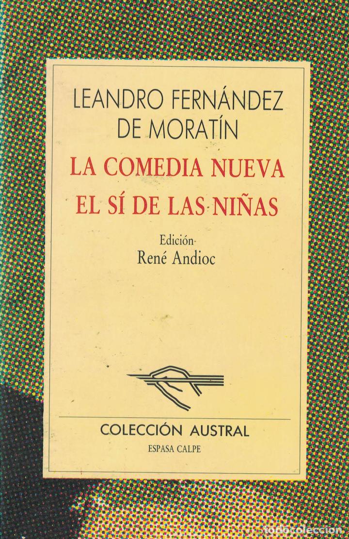 Libros: La comedia nueva - El s&iacute; de las ni&ntilde;as - Leandro Fern&aacute;ndez de Morat&iacute;n - Foto 1