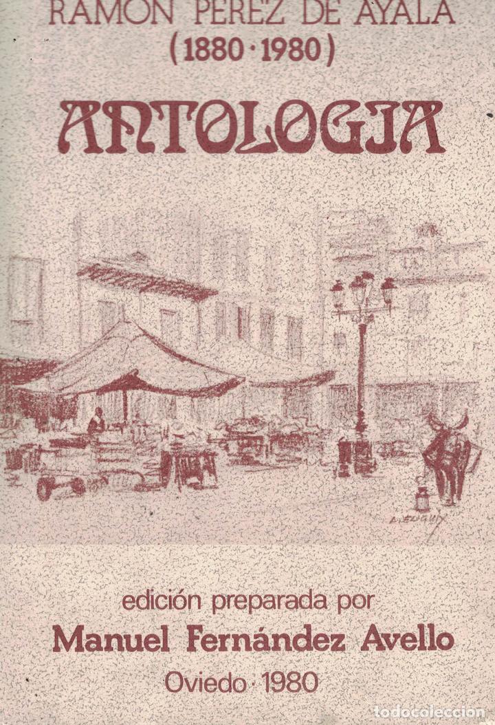 Libros: Antolog&iacute;a - Ram&oacute;n P&eacute;rez de Ayala - Foto 1