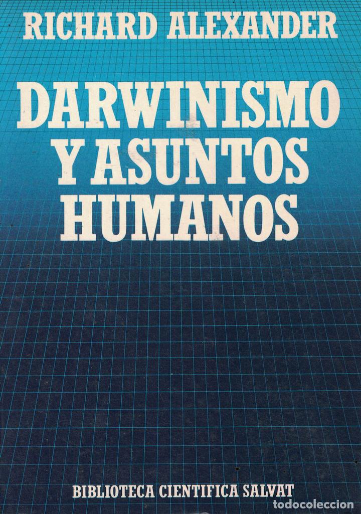 Libros: Darwinismo y asuntos humanos - Richard Alexander - Foto 1