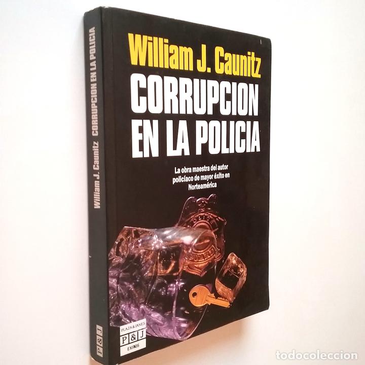 Libros: William J. Caunitz - Corrupci&oacute;n en la polic&iacute;a - Foto 1
