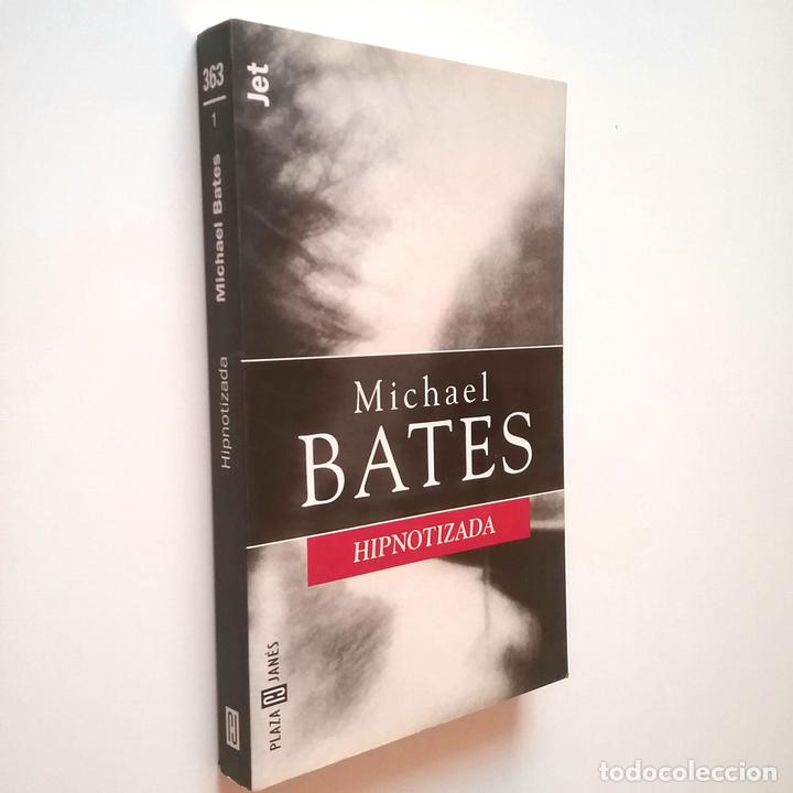 Libros: Michael Bates - Hipnotizada - Foto 1
