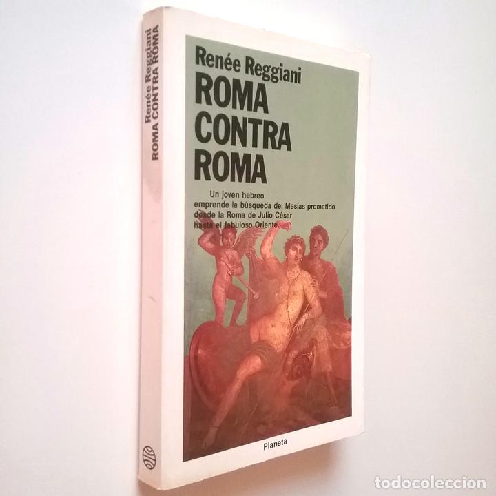 Libros: Ren&eacute;e Reggiani - Roma contra Roma - Foto 1