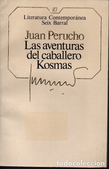 Libros: LAS AVENTURAS DEL CABALLERO KOSMAS. - PERUCHO, Juan. - Foto 1