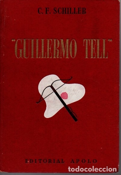 Libros: GUILLERMO TELL. - SCHILLER, C. F. - Foto 1