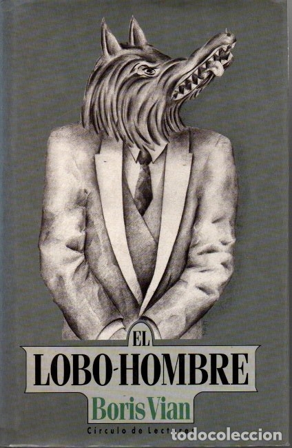 Libros: EL LOBO-HOMBRE. - VIAN, Boris. - Foto 1