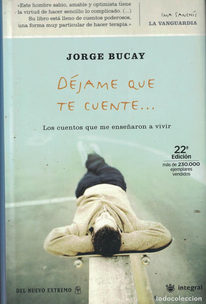 Libros: Dejame que te cuente - Jorge Bucay - Foto 1