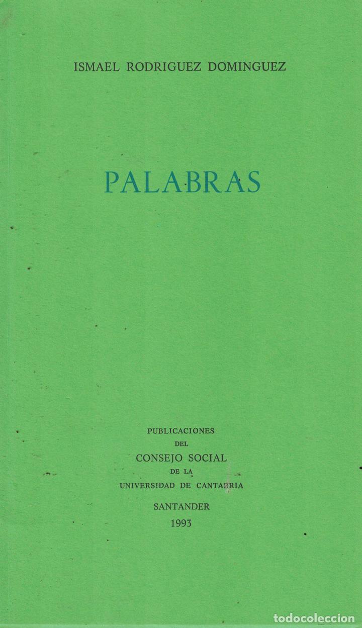 Libros: Palabras - Ismael Rodr&iacute;guez Dom&iacute;nguez - Foto 1
