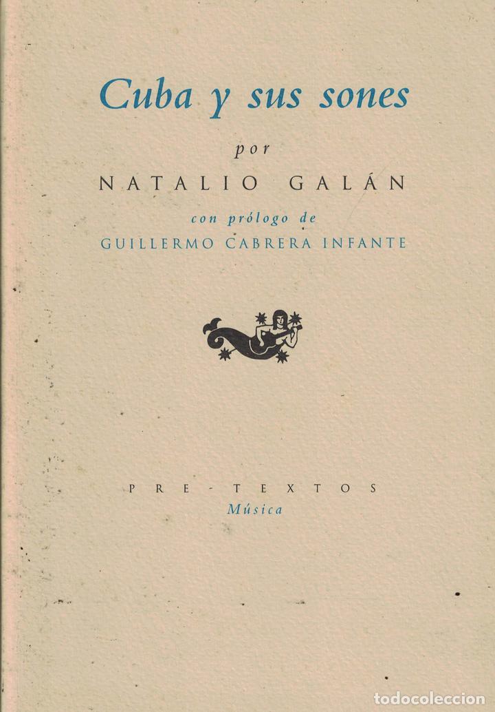 Libros: Cuba y sus sones - Natalio Gal&aacute;n - Foto 1