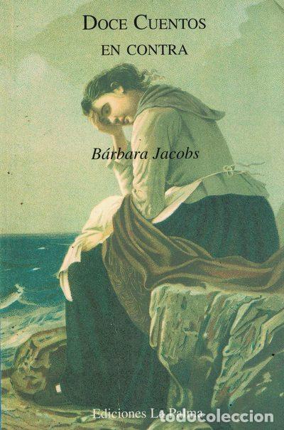 Libros: Doce cuentos en contra - B&aacute;rbara Jacobs - Foto 1