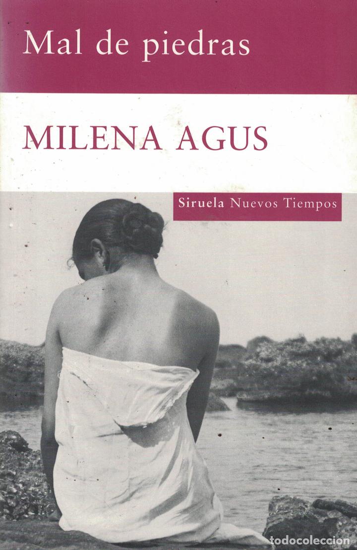 Libros: Mal de piedras - Milena Agus - Foto 1
