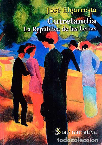 Libros: Cutrelandia - Elgarresta, Jos&eacute; - Foto 1