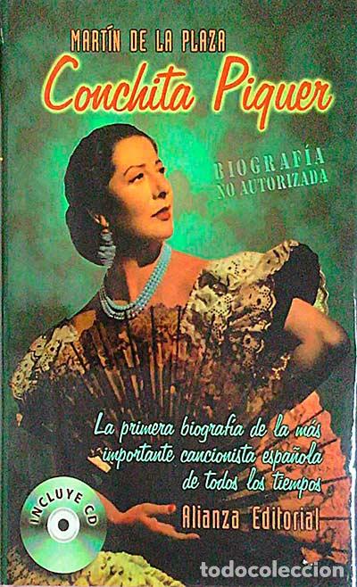 Libros: Conchita Piquer - MART&Iacute;N DE LA PLAZA - Foto 1