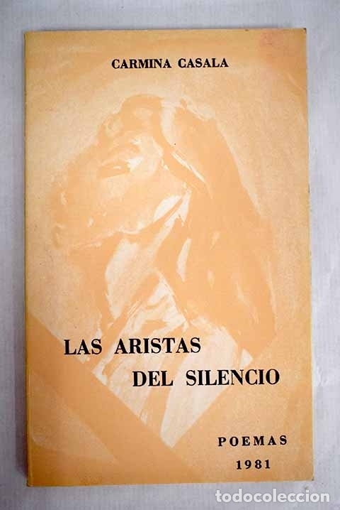 Libros: Las aristas del silencio: poemas.- Casala, Carmina - Foto 1