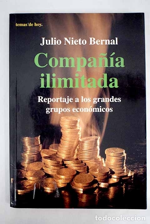 Libros: Compa&ntilde;&iacute;a ilimitada.- Nieto Bernal, Julio - Foto 1
