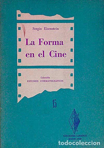 Libros: La forma en el cine - Eisenstein, S. - Foto 1