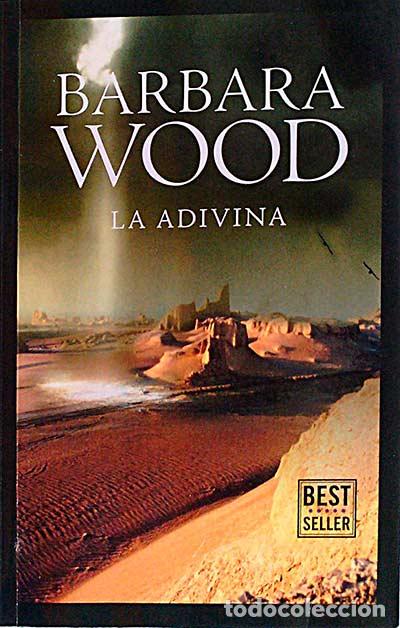 Libros: La adivina - Barbara Wood - Foto 1