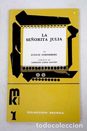 Libros: LA SE&Ntilde;ORITA JULIA - Strindberg,August - Foto 1