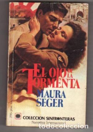 Libros: EL OJO DE LA TORMENTA - Seger,Maura - Foto 1