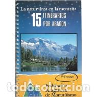 books: QUINCE ITINERARIOS POR ARAG&Oacute;N LA NATURALEZA EN LA MONTA&Ntilde;A - FAM