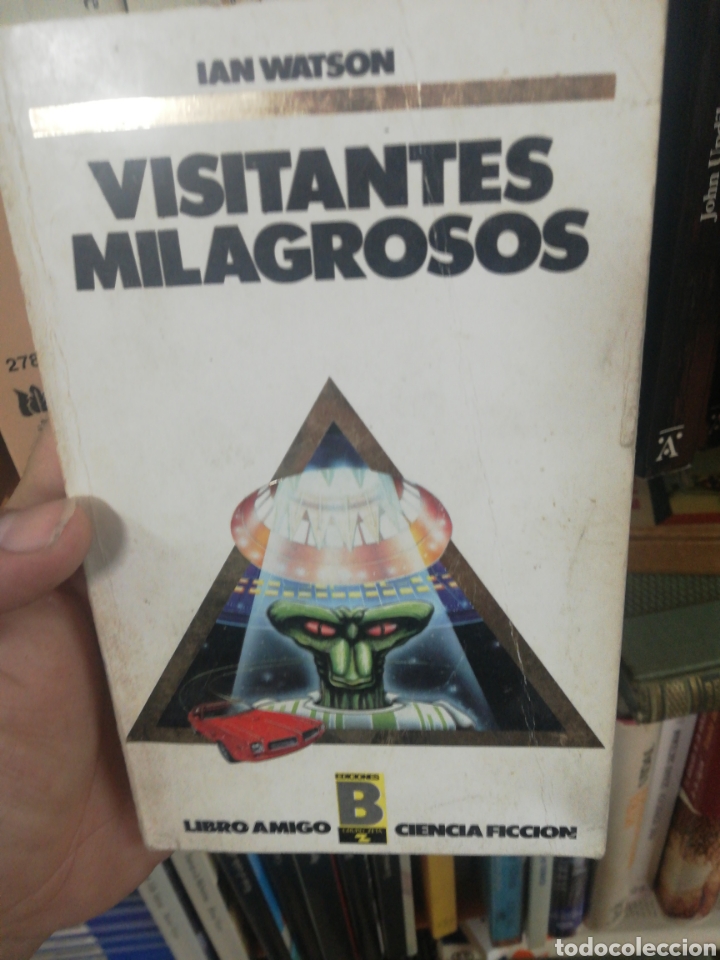Libros: VISITANTES MILAGROSOS - IAN WATSON - Foto 1