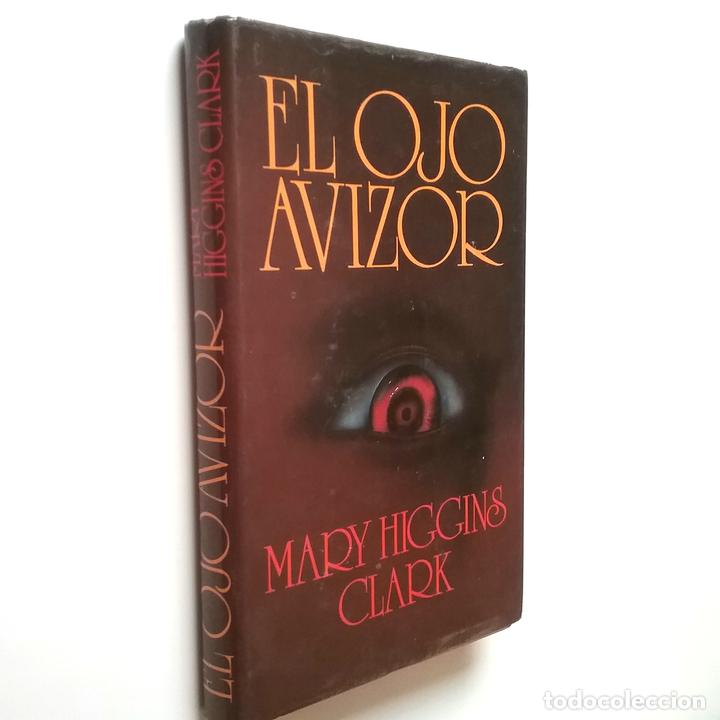 Libros: Mary Higgins Clark - El ojo avizor - Foto 1