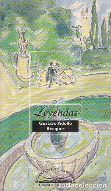 Libros: Leyendas - B&eacute;cquer, Gustavo Adolfo - Foto 1