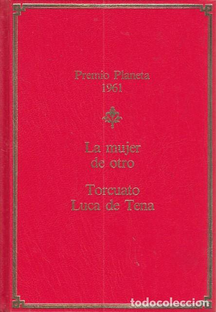 Libros: LA MUJER DE OTRO - LUCA DE TENA, TORCUATO - Foto 1