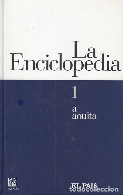 Libros: LA ENCICLOPEDIA 1 - SALVAT/EL PA&Iacute;S - Foto 1