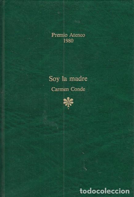 Libros: SOY LA MADRE - CONDE, CARMEN - Foto 1