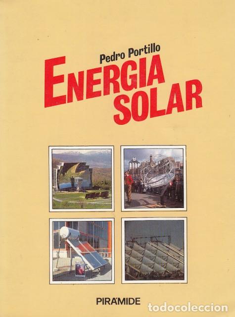 Libros: ENERG&Iacute;A SOLAR - PORTILLO, PEDRO - Foto 1