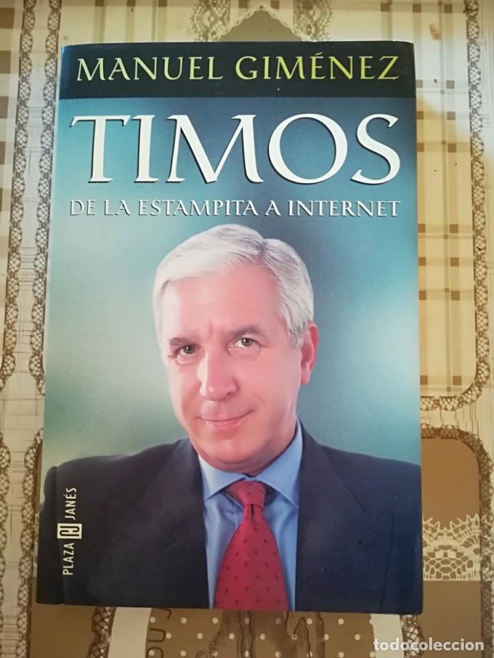 Libros: Timos, de la estampita a internet - Manuel Gim&eacute;nez - Foto 1