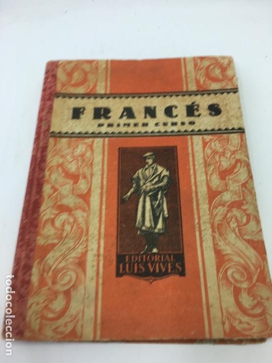 Libros: FRANCES PRIMER CURSO,  EDITORIAL LUIS VIVES, 1948 - Foto 1
