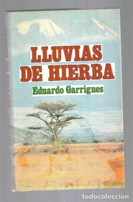 Libros: LLUVIAS DE HIERBA - GARRIGUES, EDUARDO - Foto 2