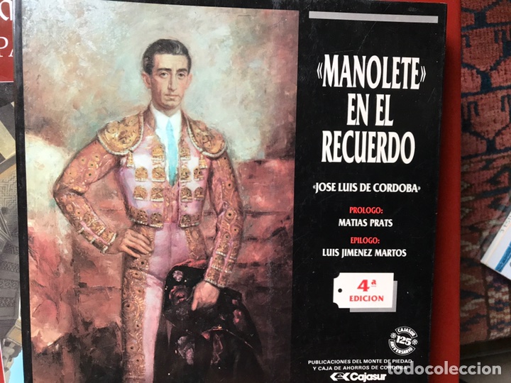 Libros: Manolete en el,recuerdo. Jos&eacute; Luis de C&oacute;rdoba - Foto 1