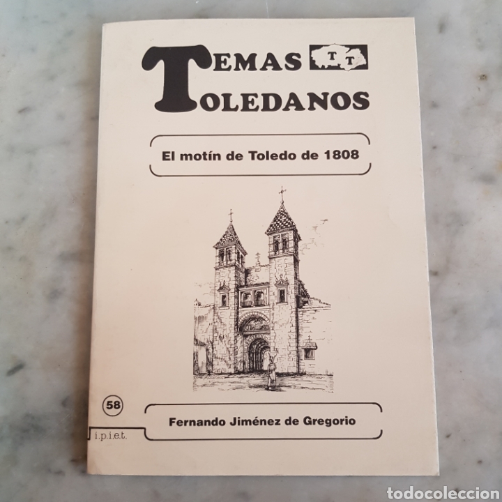Libros: TEMAS TOLEDANOS - EL MOTIN DE TOLEDO 1808 - Foto 7