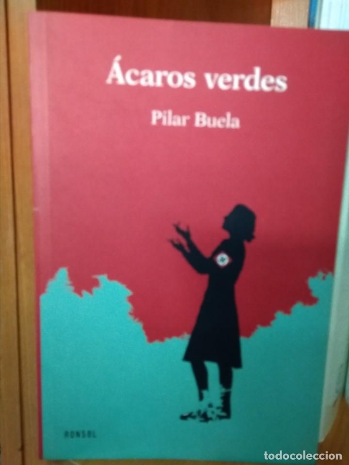 Libros: &Aacute;caros verdes, Pilar Buela, editorial Ronsel 2005 - Foto 1