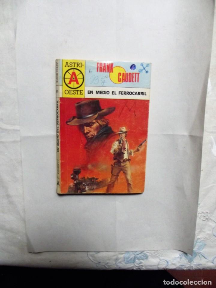 Libros: NOVELA OESTE - EN MEDIO DEL FERROCARRIL DE FRANK CAUDETT - Foto 1