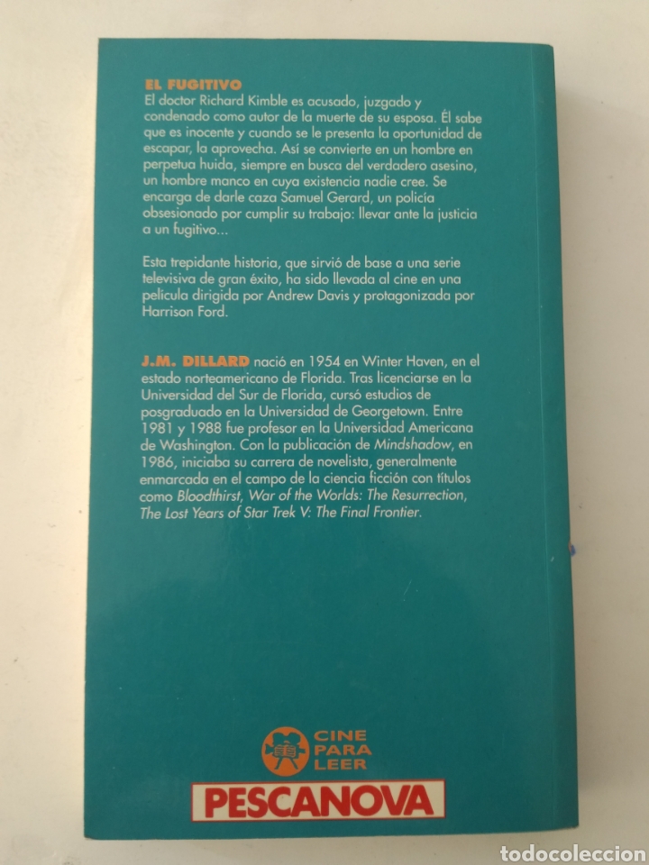 Libros: EL FUGITIVO/J.M. DILLARD - Foto 2