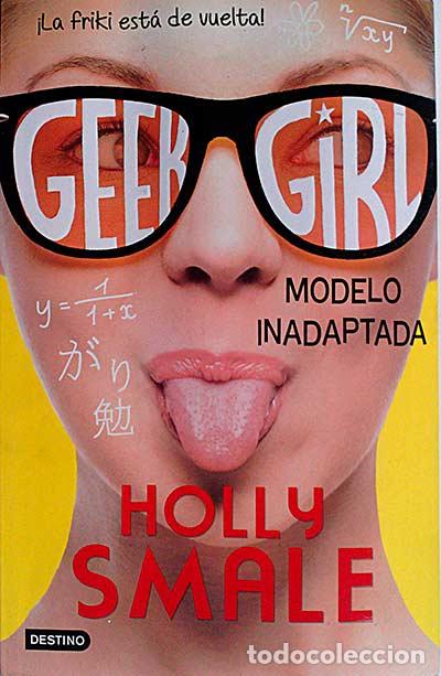 Libros: Geek Girl - Smale, Holly - Foto 1