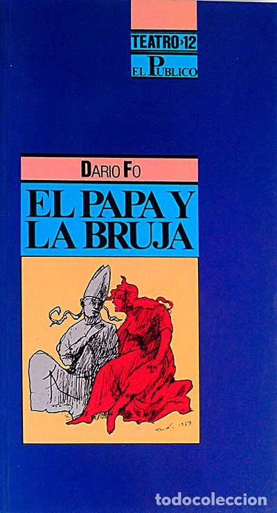 Libros: El Papa y la bruja - Fo,Dario - Foto 1